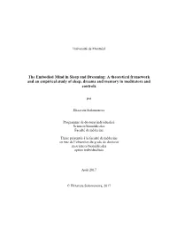 The Embodied Mind in Sleep and Dreaming: a Theoretical Framework and an Empirical Study of Sleep, Dreams and Memory in Meditators and Controls
