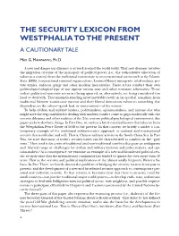 The Security Lexicon from Westphalia to the Present a Cautionary Tale