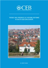 Trends and Progress in Housing Reforms in South Eastern Europe