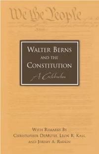 Walter Berns and the Constitution