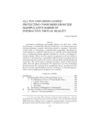 All Fun and (Mind) Games? Protecting Consumers from the Manipulative Harms of Interactive Virtual Reality