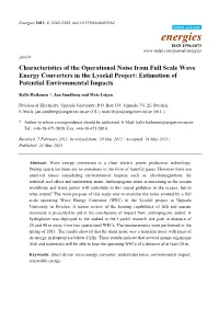 Characteristics of the Operational Noise from Full Scale Wave Energy Converters in the Lysekil Project: Estimation of Potential Environmental Impacts