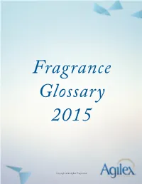 Copyright 2015 Agilex Fragrances A