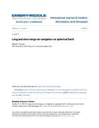Long and Short-Range Air Navigation on Spherical Earth