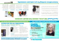Carol Purnell Has Lived in Selsey Since 2001, Having Worked in IT Management for for Management IT in Worked Having 2001, Since Selsey in Lived Has Purnell Carol