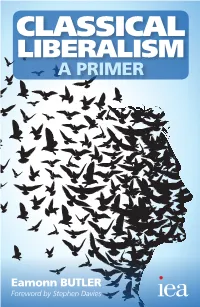 Classical Liberalism a Primer