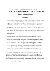 EVALUATING an INSTRUMENT for ASSESSING CONNECTED SPEECH PERFORMANCE USING FACETS ANALYSIS YOON AH SEONG University of Hawai‘I at M Ānoa