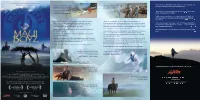 Maui Boyz” Tells the Story of Ten Locals from the Island of Maui. Despite How Different Their Lives Appear in the Beginning