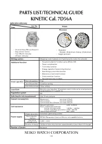 PARTS LIST/ TECHNICAL GUIDE KINETIC Cal. 7D56A [SPECIFICATIONS] Cal