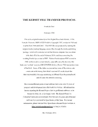 The Kermit File Transfer Protocol