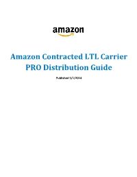 Amazon Contracted LTL Carrier PRO Distribution Guide
