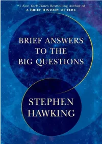 Brief Answers to the Big Questions