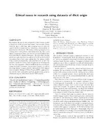 Ethical Issues in Research Using Datasets of Illicit Origin