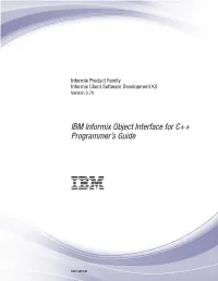 IBM Informix Object Interface for C++ Programmer™S Guide