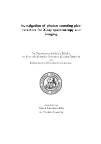 Investigation of Photon Counting Pixel Detectors for X-Ray Spectroscopy and Imaging