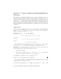 Lecture 7: Convex Analysis and Fenchel-Moreau Theorem