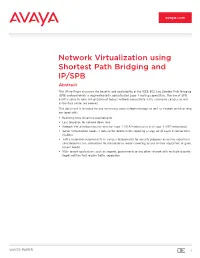 Network Virtualization Using Shortest Path Bridging (802.1Aq) and IP/SPB