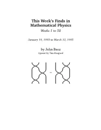 This Week's Finds in Mathematical Physics