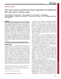 Cell Cycle Control of Spindle Pole Body Duplication and Splitting by Sfi1 and Cdc31 in Fission Yeast