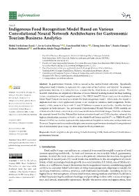 Indigenous Food Recognition Model Based on Various Convolutional Neural Network Architectures for Gastronomic Tourism Business Analytics