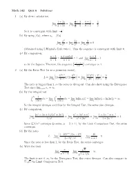 Math 142 – Quiz 6 – Solutions 1. (A) by Direct Calculation, Lim 1+3N 2
