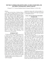 Neutron Generators Developed at Lbnl for Homeland Security and Imaging Applications* J