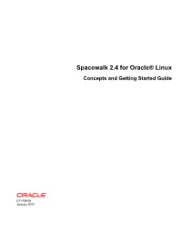 Spacewalk 2.4 for Oracle® Linux Concepts and Getting Started Guide