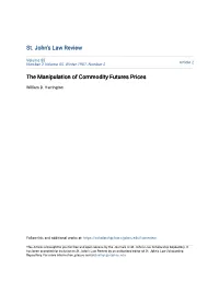 The Manipulation of Commodity Futures Prices