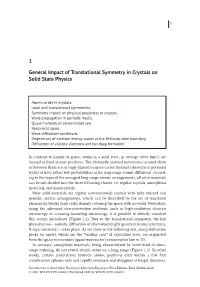 1 General Impact of Translational Symmetry in Crystals on Solid State Physics