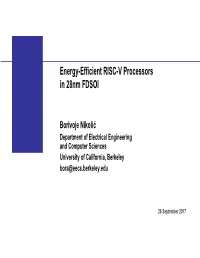 Energy-Efficient RISC-V Processors in 28Nm FDSOI