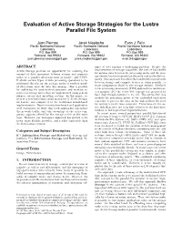Evaluation of Active Storage Strategies for the Lustre Parallel File System
