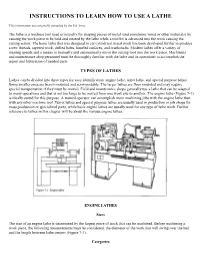 Instructions to Learn How to Use a Lathe