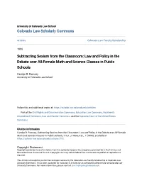 Subtracting Sexism from the Classroom: Law and Policy in the Debate Over All-Female Math and Science Classes in Public Schools