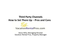 Third Party Channels How to Set Them up – Pros and Cons