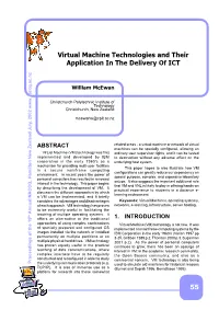 Virtual Machine Technologies and Their Application in the Delivery of ICT