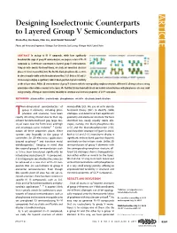 ARTICLE Designing Isoelectronic Counterparts to Layered Group V Semiconductors Zhen Zhu, Jie Guan, Dan Liu, and David Toma´Nek*