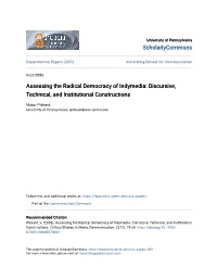 Assessing the Radical Democracy of Indymedia: Discursive, Technical, and Institutional Constructions