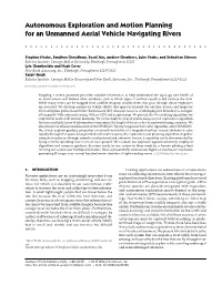 Autonomous Exploration and Motion Planning for an Unmanned Aerial Vehicle Navigating Rivers