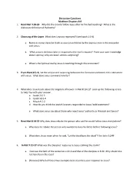Discussion Questions Matthew Chapters 8-9 1. Read Mat 7:28-29