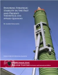 Ensuring Strategic Stability in the Past and Present: Theoretical and Applied Questions