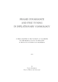 Frame Covariance and Fine Tuning in Inflationary Cosmology