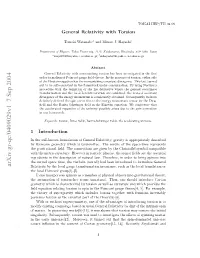 General Relativity with Torsion