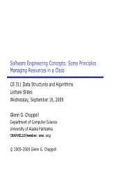 Software Engineering Concepts: Some Principles Managing Resources in a Class