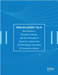 TRAILBLAZERS TALK Ravi Kumar S, President, Infosys, with Eric Holcomb Of