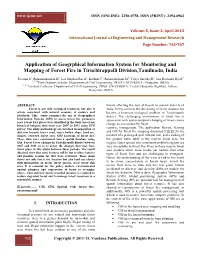 Application of Geogrphical Information System for Monitoring and Mapping of Forest Fire in Tiruchirappalli Division,Tamilnadu, India