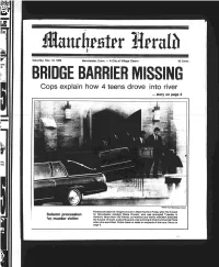BRIDGE BARRIER MISSING Cops Explain How 4 Teens Drove Into River