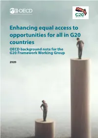 Enhancing Equal Access to Opportunities for All in G20 Countries OECD Background Note for the G20 Framework Working Group