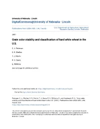 Grain Color Stability and Classification of Hard White Wheat in the U.S