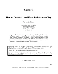 How to Construct a Dichotomous