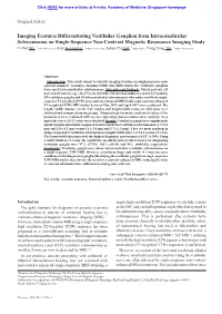 Imaging Features Differentiating Vestibular Ganglion From